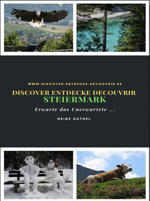 cover image of Discover Entdecke Decouvrir Steiermark